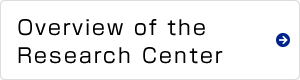 Overview of the Research Center